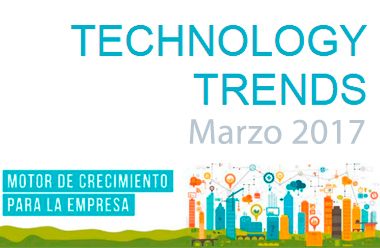 Accede a la Newsletter Technology Trends de marzo